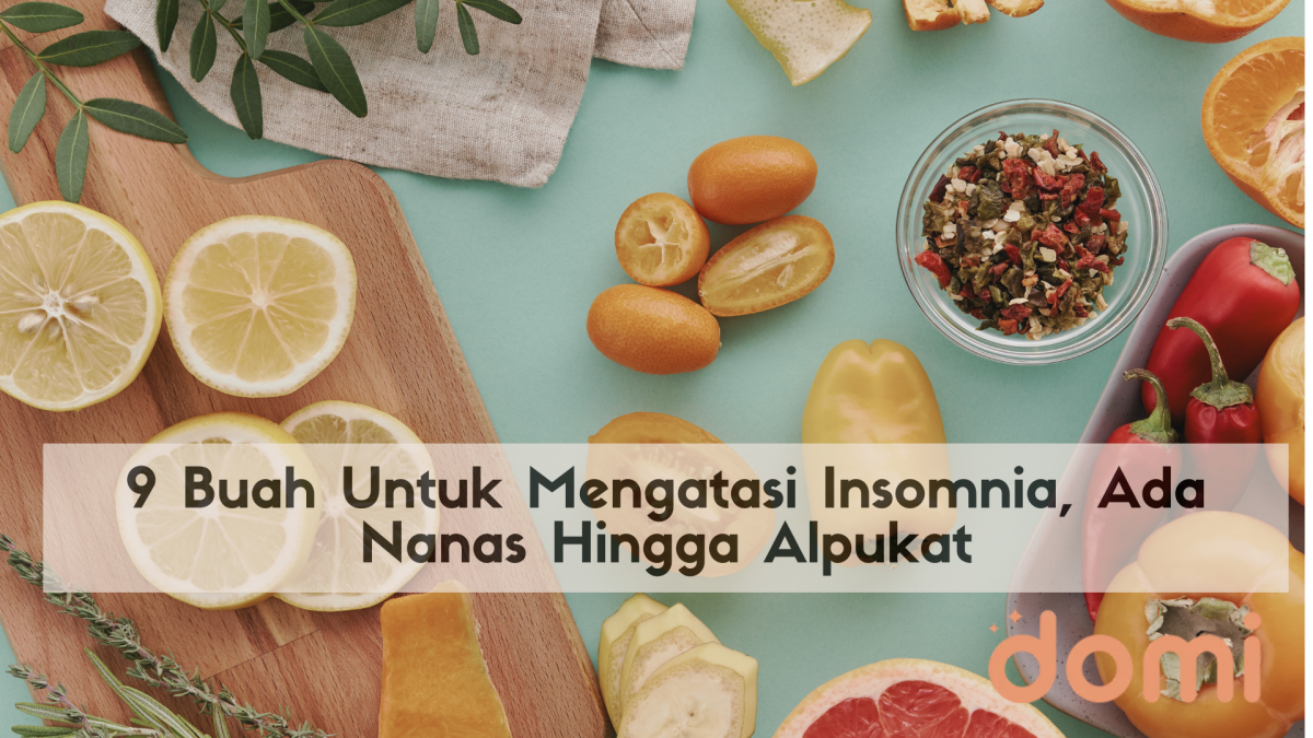 buah untuk mengatasi insomnia