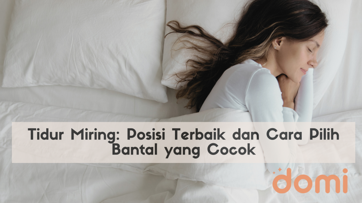 posisi tidur miring dengan bantal